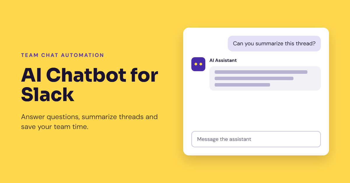 Feature image of a chat window where a user asks an AI assistant to summarize a thread, titled “AI Chatbot for Slack”