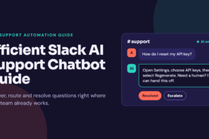 Illustration of a Slack-style support channel where an AI chatbot answers a user’s question about resetting an API key, beside the title “Efficient Slack AI Support Chatbot Guide.”